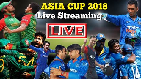 live match asia cup